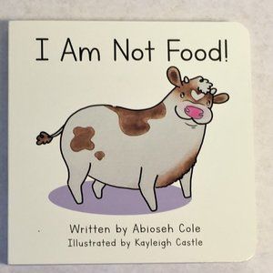 I Am Not Food by Abioseh Cole, Children's Board Book